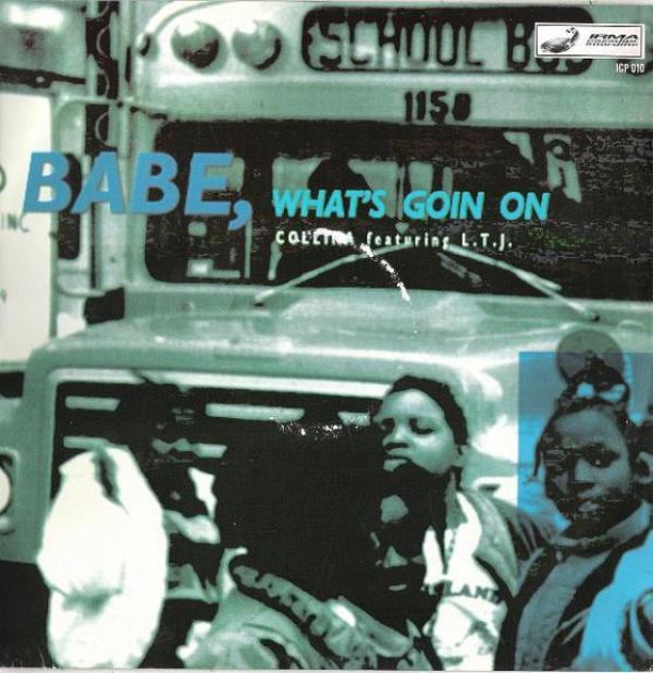 Cesare Collina, LTJ - Babe, What's Goin On