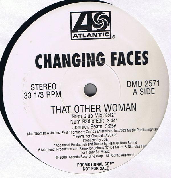 Changing Faces - That Other Woman