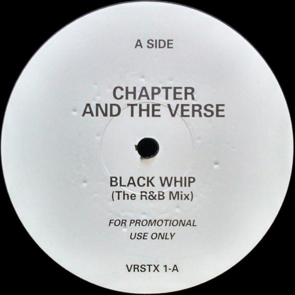 Chapter And The Verse - Black Whip (The R&B Mix)