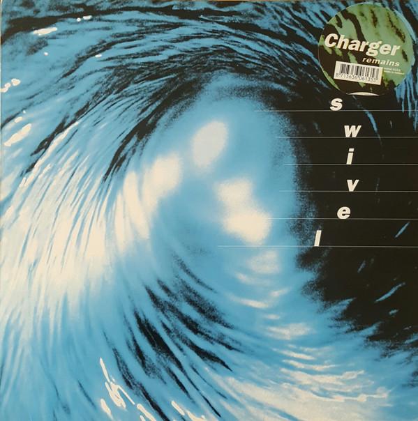 Charger (2) - Remains / Blue Fields