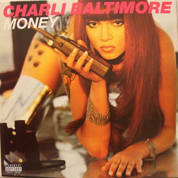 Charli Baltimore - Money