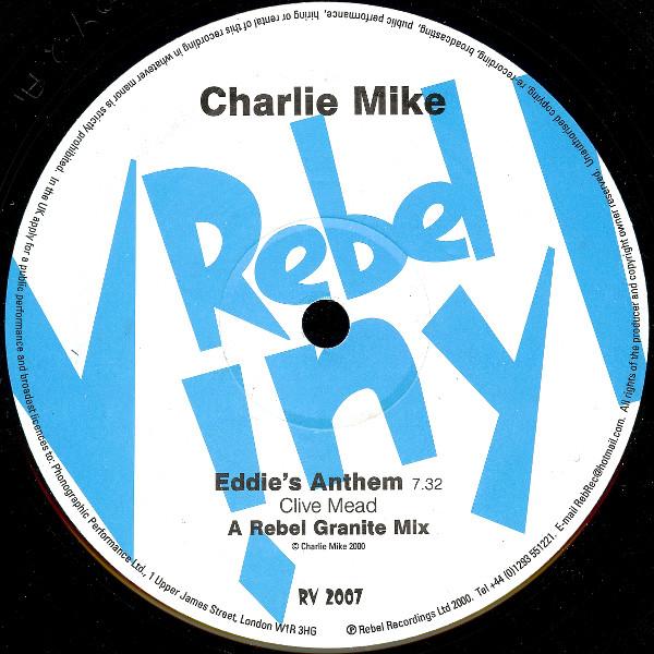Charlie Mike - Eddie's Anthem