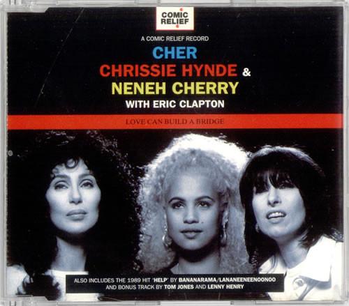 Cher, Chrissie Hynde, Neneh Cherry, Eric Clapton - Love Can Build A Bridge