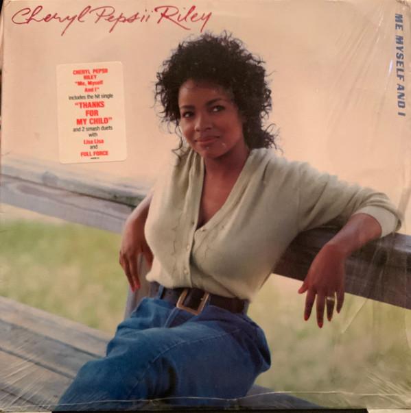 Cheryl Pepsii Riley - Me Myself And I