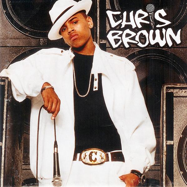 Chris Brown  - Chris Brown