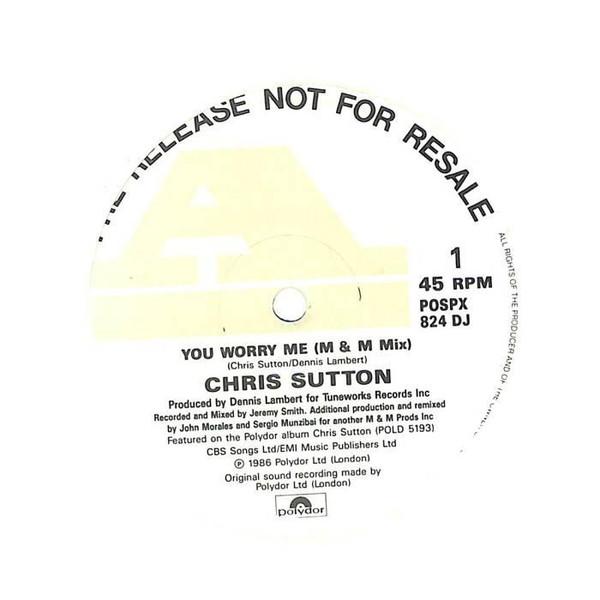Chris Sutton - All My Life / Know It All / You Worry Me