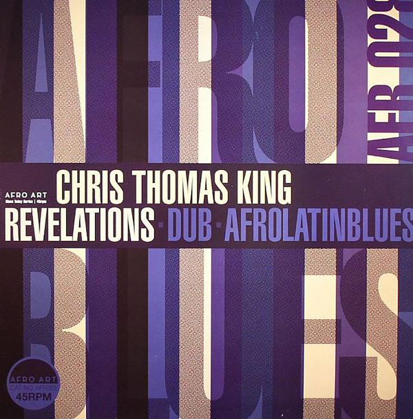 Chris Thomas King - Revelations