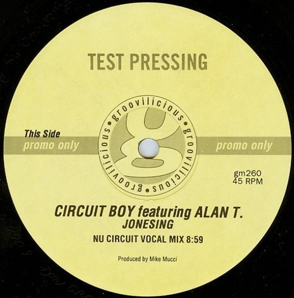 Circuit Boy, Alan T - Jonesing