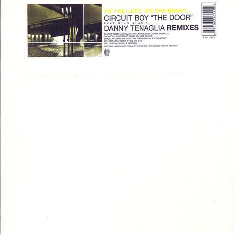 Circuit Boy, Alan T - The Door (Remixes)