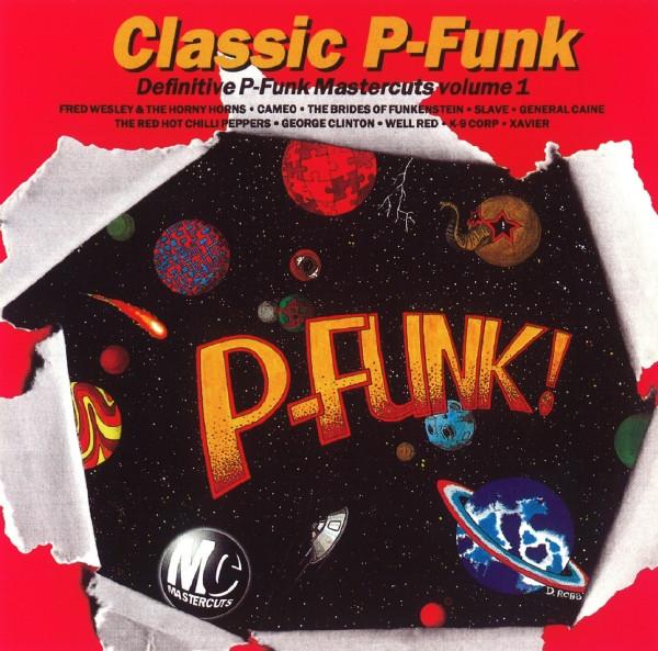  - Classic P-Funk Mastercuts Volume 1