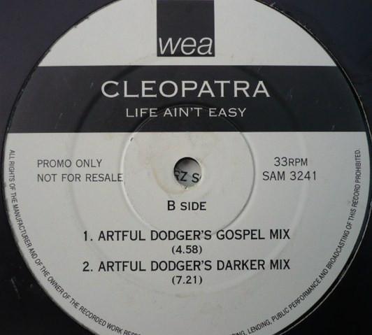 Cleopatra - Life Ain't Easy