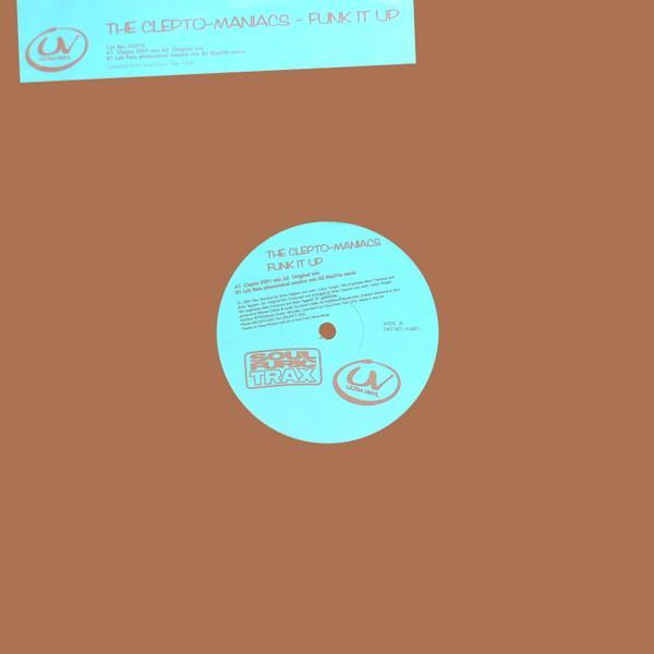 Cleptomaniacs - Funk It Up