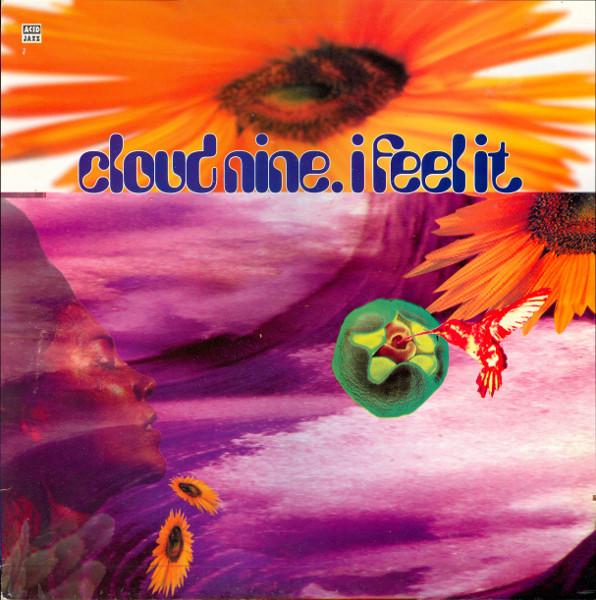 Cloud Nine - I Feel It