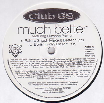 Club 69 - Much Better