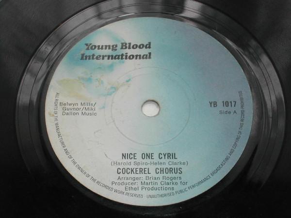 Cockerel Chorus - Nice One Cyril