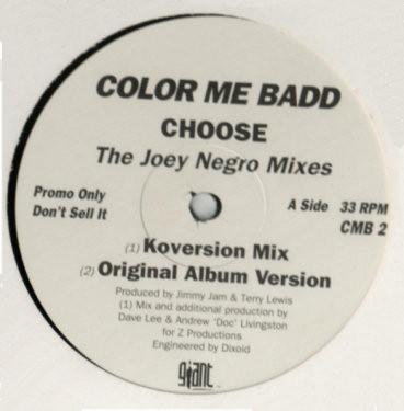Color Me Badd - Choose (The Joey Negro Mixes)