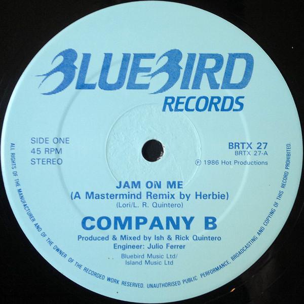 Company B - Jam On Me (Remixes)