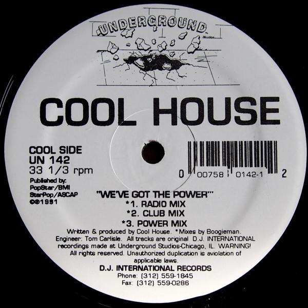 Cool House - We've Got The Power
