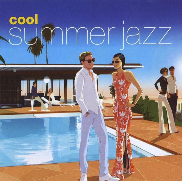  - Cool Summer Jazz