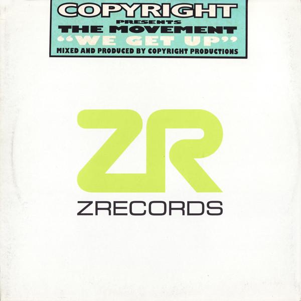 Copyright, The Movement , Bryan Chambers - We Get Up
