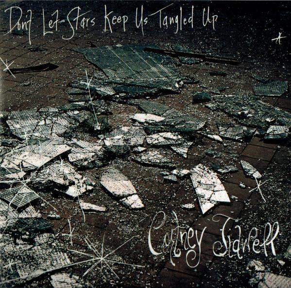Cortney Tidwell - Don't Let Stars Keep Us Tangled Up