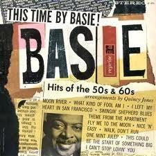 Count Basie - This Time By Basie! - Hits Of The 50's & 60's