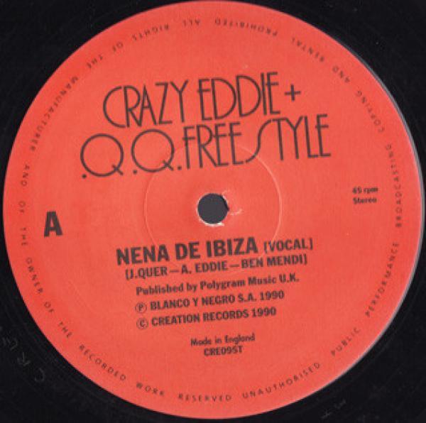 Crazy Eddie & Q.Q. Freestyle - Nena De Ibiza