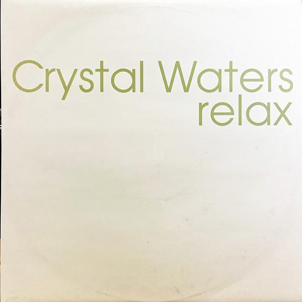 Crystal Waters - Relax