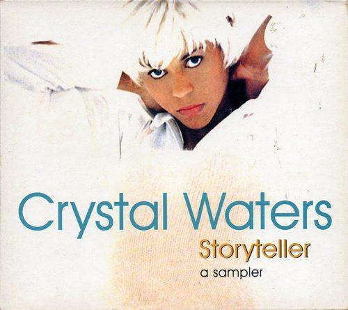 Crystal Waters - Storyteller - A Sampler