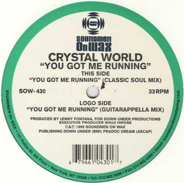 Crystal World - You Got Me Running