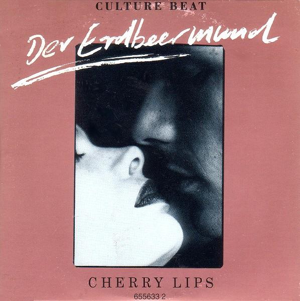 Culture Beat - Der Erdbeermund (Cherry Lips)