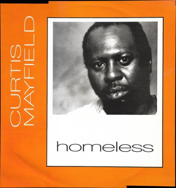 Curtis Mayfield - Homeless