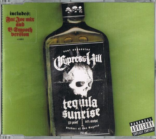 Cypress Hill - Tequila Sunrise