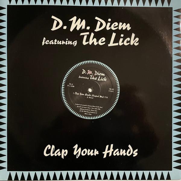 D M Diem, The Lick - Clap Your Hands