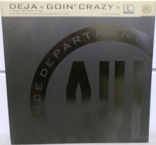 Déjà - Goin' Crazy