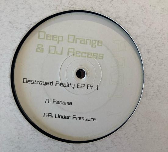 DJ Access (3), Deep Orange - Destroyed Reality EP Pt. 1