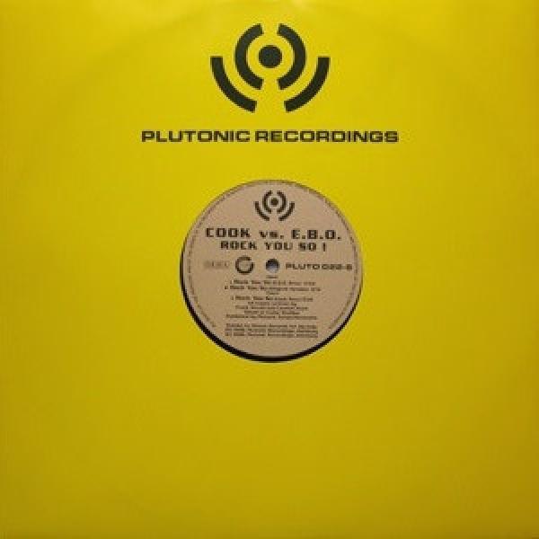 DJ Cook, DJ E.B.O. - Rock You So!