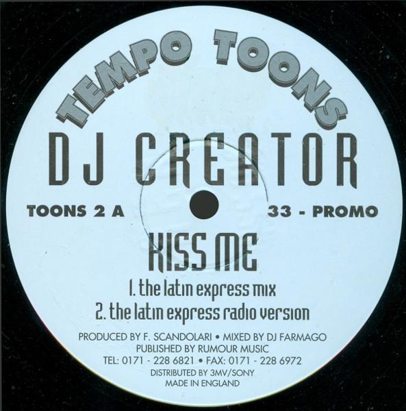DJ Creator (2) - Kiss Me