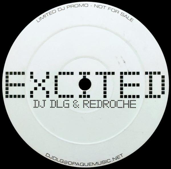 DJ DLG, RedRoche - Excited / Touch Me