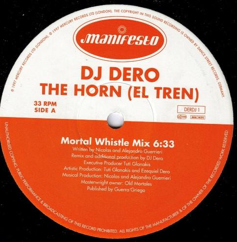 DJ Dero - The Horn (El Tren)