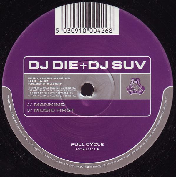 DJ Die, Suv - Mankind / Music First
