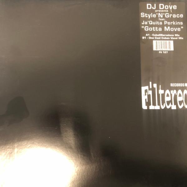 DJ Dove, Style N' Grace - Gotta Move