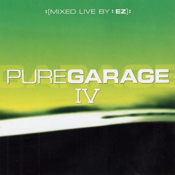 DJ EZ - Pure Garage IV