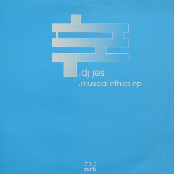 DJ Jes - Musical Ethics EP