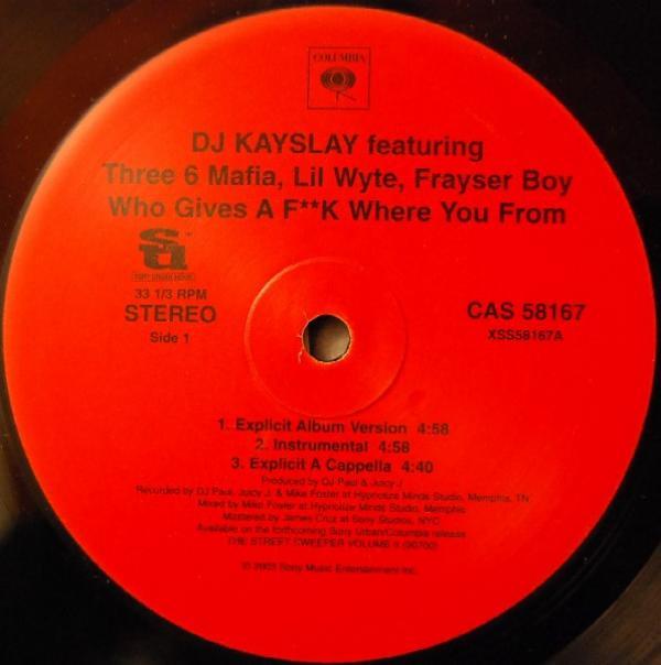 DJ Kay Slay, Three 6 Mafia, Lil' Wyte, Frayser Boy - Who Gives A F**k Where You From