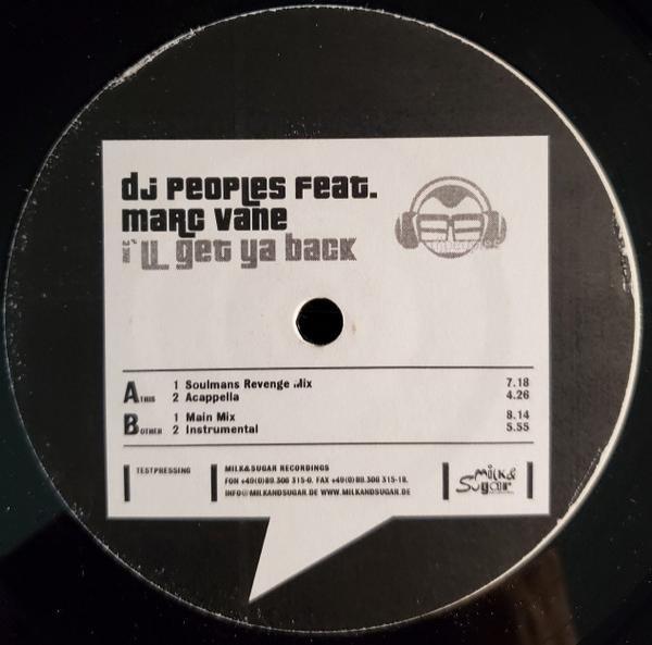 DJ Peoples, Marc Vane - I'll Get Ya Back