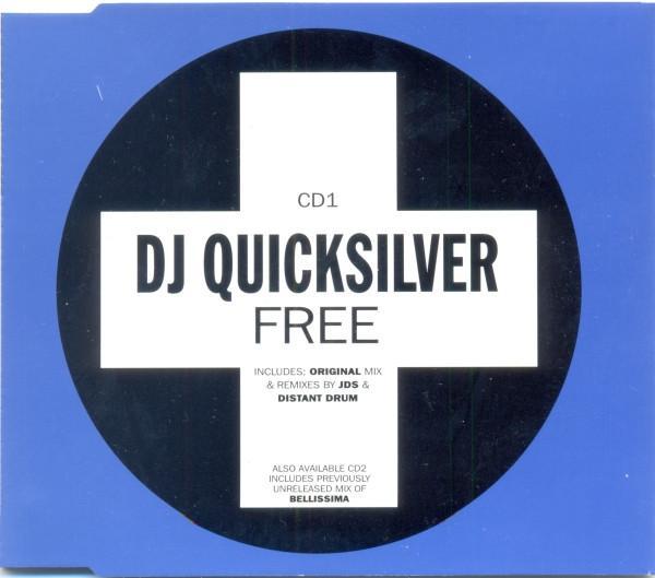 DJ Quicksilver - Free