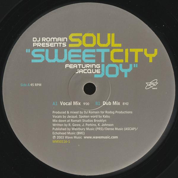 DJ Romain, Soul City , Jaquita - Sweet Joy