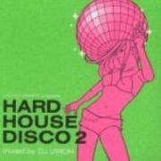 DJ Uiroh - Launch Party! Presents Hard House Disco 2