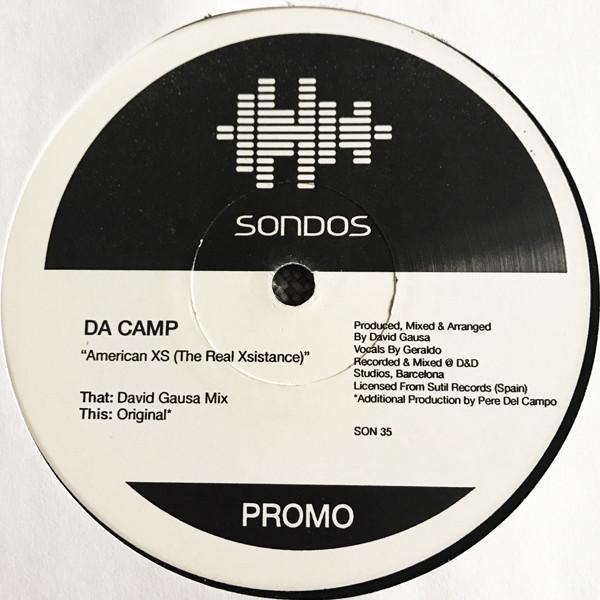 Da Camp - American XS (The Real Xsistance)